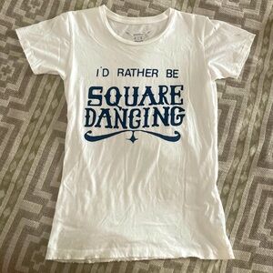 I’d Rather Be Square Dancing Short sleeve Teeshirt Navy Blue Lettering